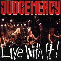 Judge Mercy Live With It! Album Cover