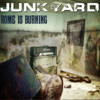 Junkyard Rome Is Burning Album Cover
