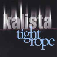 [Kalista Tightrope Album Cover]