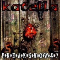 Katella Freakshow 47 Album Cover