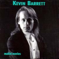 Kevin Barrett Makin' Movies Album Cover