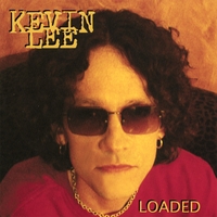 Kevin Lee Loaded Album Cover