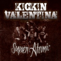 Kickin' Valentina Super Atomic Album Cover
