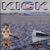 Kick Consider This... Album Cover