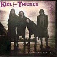 Kill for Thrills Commercial Suicide Album Cover