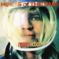 Kings of the Sun Ressurection Album Cover