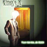 King's X Please Come Home... Mr. Bulbous Album Cover