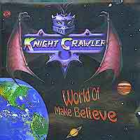 [Knight Crawler World of Make Believe Album Cover]
