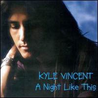 [Kyle Vincent A Night Like This Album Cover]