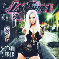 [L.A. Cobra Shotgun Slinger Album Cover]