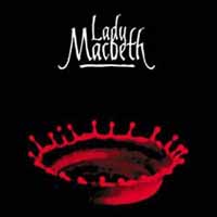 Lady Macbeth Lady Macbeth  Album Cover