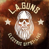 L.A. Guns Electric Gypsy - Live Album Cover
