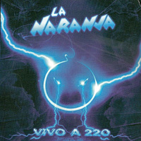 La Naranja Vivo a 220 Album Cover