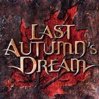 [Last Autumn's Dream Last Autumn's Dream Album Cover]