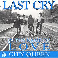 [Last Cry In the Name of Love Album Cover]