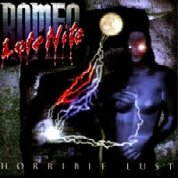 Late Nite Romeo Horrible Lust Album Cover