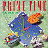 [Lava Prime Time Album Cover]