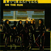 Lawlessness On the Run Album Cover