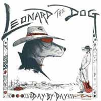 [Leonard The Dog Day By Day Album Cover]