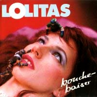 [Les Lolitas Bouche-Baiser Album Cover]