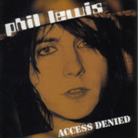 Phil Lewis Access Denied Album Cover
