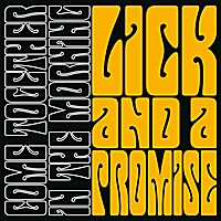 [Lick And A Promise Come Together In the Morning Album Cover]