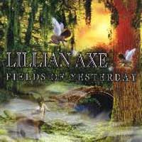 Lillian Axe Fields of Yesterday Album Cover