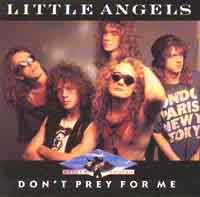 [Little Angels Don't Prey For Me Album Cover]