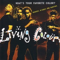 Living Colour What's Your Favorite Color Album Cover