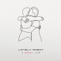 Lonely Robot A Model Life Album Cover