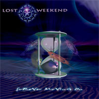 Lost Weekend Forever Moving On Album Cover