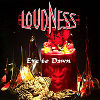 [Loudness Eve to Dawn Album Cover]