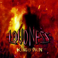 [Loudness King Of Pain Album Cover]