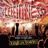 [Loudness Loudness World Tour 2018 - Rise To Glory - Live In Tokyo Album Cover]
