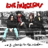 [Love Injections 3 Sheets To The Wind Album Cover]