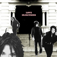 [Love Injections Love Injections Album Cover]