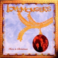 [The Lovemongers Here Is Christmas Album Cover]