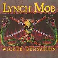 [Lynch Mob Wicked Sensation Album Cover]