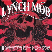 [Lynch Mob Power Tracks Album Cover]