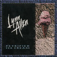 [Lynn Allen Petrified Ice Cream Album Cover]