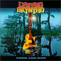 [Lynyrd Skynyrd Then and Now  Album Cover]