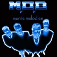[M.O.B Merrie Melodies Album Cover]