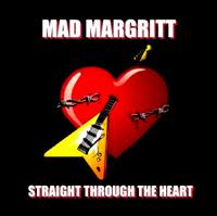 Mad Margritt Straight Through The Heart Album Cover