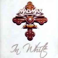 Mad Max In White Album Cover