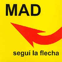 Mad Segui La Flecha Album Cover