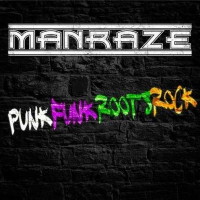 Man Raze PunkFunkRootsRock Album Cover