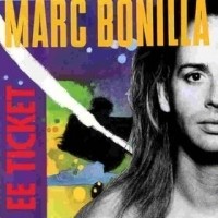 Marc Bonilla EE Ticket Album Cover