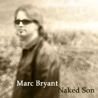 Marc Bryant Naked Son Album Cover