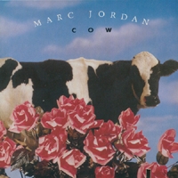 Marc Jordan Cow (Conserve Our World) Album Cover