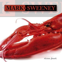 [Mark Sweeney Slow Food Album Cover]
